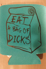 Load image into Gallery viewer, Bag of dicks beer can cooler
