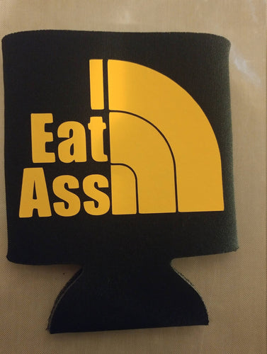 I eat ass can cooler