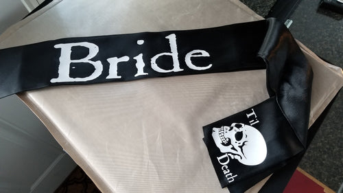 Bride til death black sash