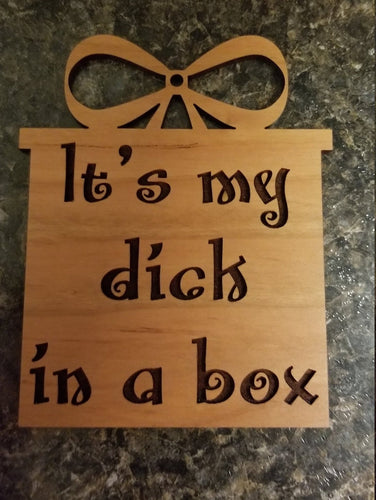 It's my dick in a box ornament personalized