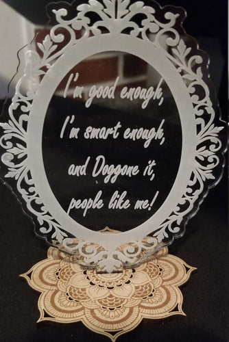 I'm good enough, I'm smart enough and doggone it people like me motivational desk sign diffuser