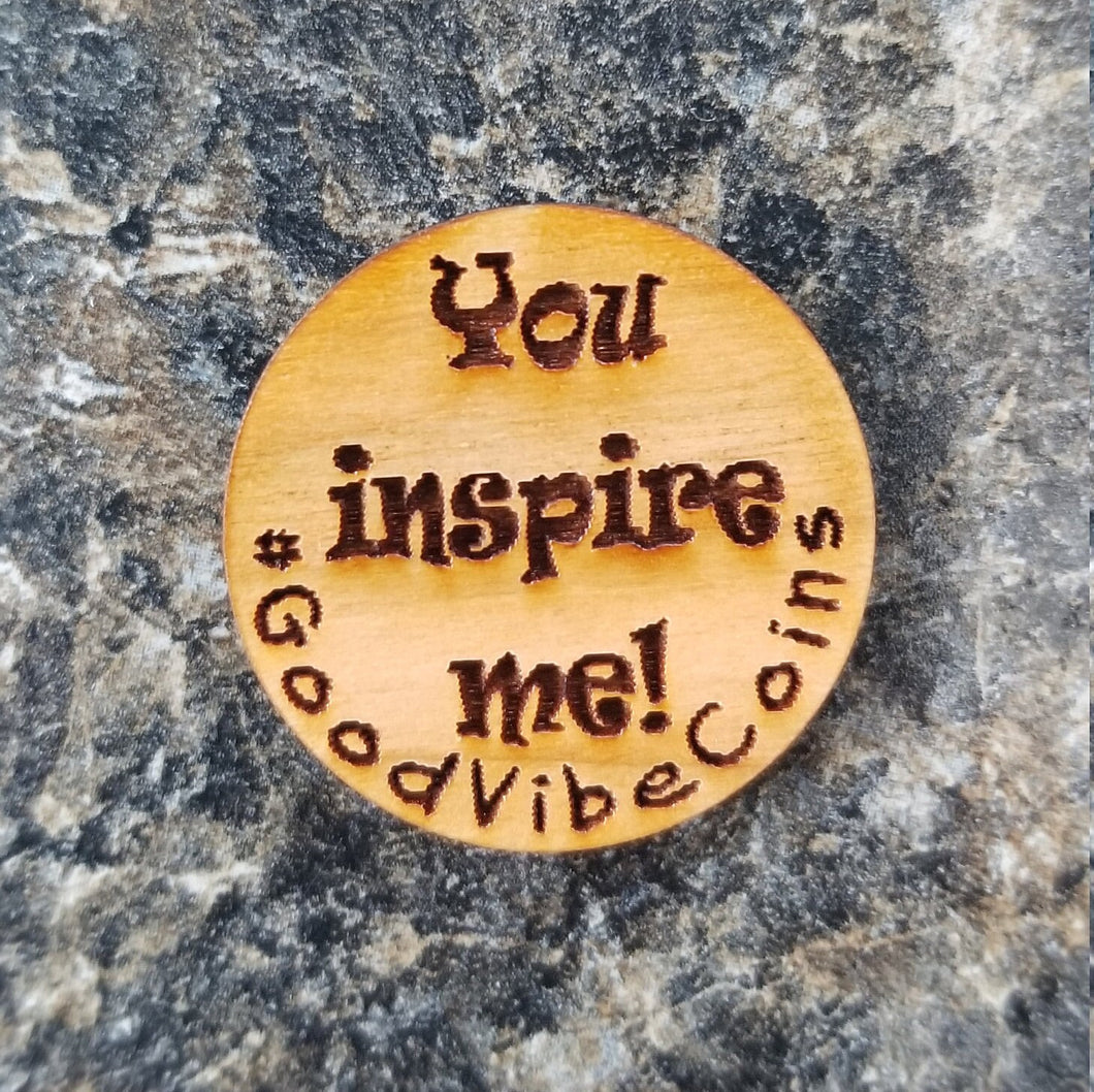 You inspire me good vibe coin