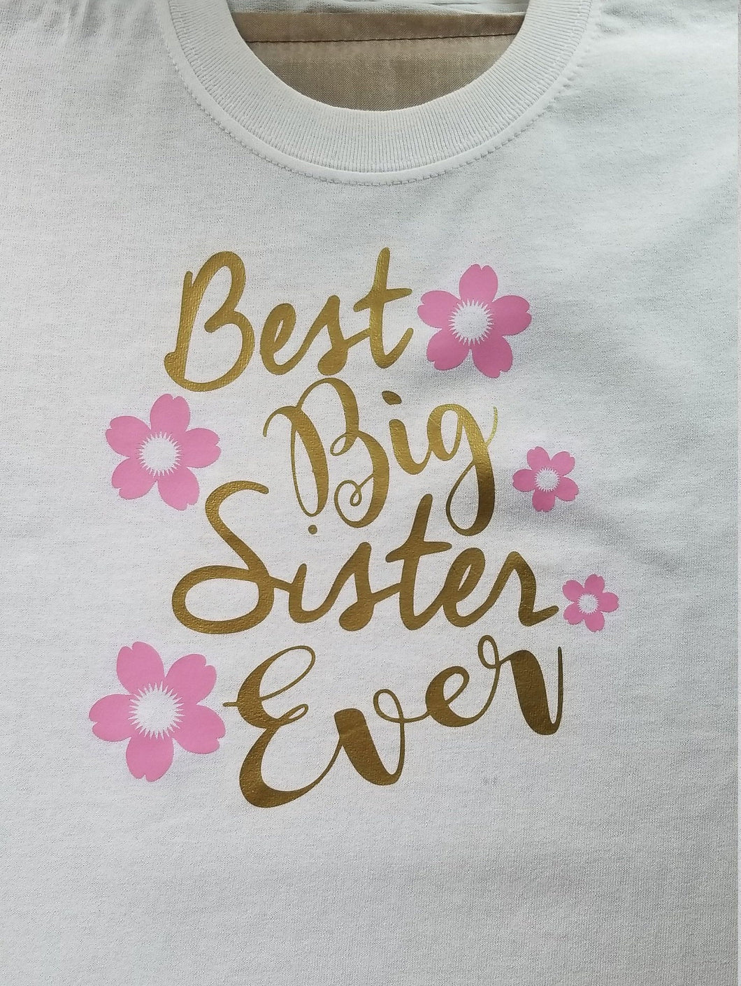 Best big sister ever t shirt.