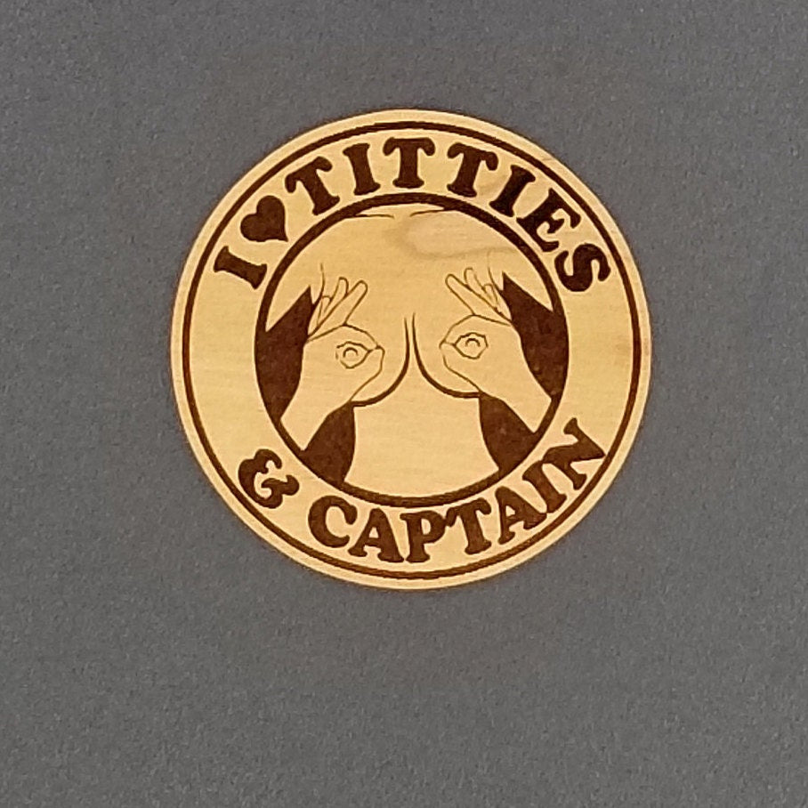 I love titties and captain ornament