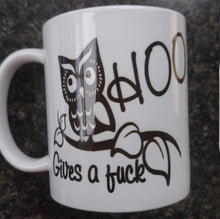 Load image into Gallery viewer, Hoo gives a fuck owl coffee mug
