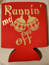 Load image into Gallery viewer, Runnin my balls off christmas can cooler - Altered Goods
