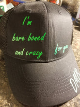 Load image into Gallery viewer, I&#39;m bare boned and crazy for you DMB trucker hat - Altered Goods
