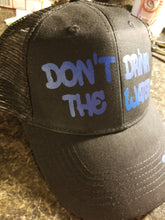 Load image into Gallery viewer, Don&#39;t drink the water DMB trucker hat - Altered Goods
