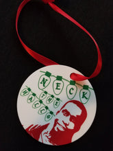 Load image into Gallery viewer, Neck the halls meme ornament - Altered Goods
