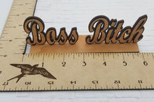 Load image into Gallery viewer, Boss bitch wood desk sign - Altered Goods
