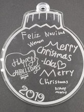 Load image into Gallery viewer, Handwritten personalized acrylic christmas Ball ornament - Altered Goods
