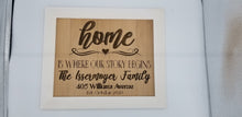 Load image into Gallery viewer, Home is where our story begins custom name and address wooden frame sign
