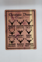 Load image into Gallery viewer, Christmas dinner reindeer meat laser engraved cedar plywood sign
