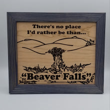 Load image into Gallery viewer, Beaver falls wooden frame sign
