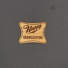 Load image into Gallery viewer, Happy dranksgiving magnet
