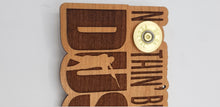 Load image into Gallery viewer, Nothing but dust shotgun laser engraved cherry wood desk sign
