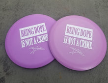 Load image into Gallery viewer, Being dope is not a crime innova disc golf discs
