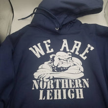 Load image into Gallery viewer, We are Northern Lehigh team hoodie
