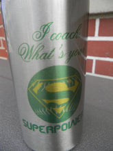 Load image into Gallery viewer, I coach whats your super power personalized water bottle - Altered Goods
