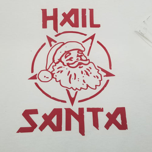 Hail santa shirt