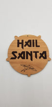 Load image into Gallery viewer, Hail santa wooden ornament
