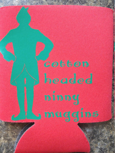 Cotton headed ninny muggins elf can coolers - Altered Goods