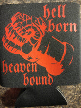 Load image into Gallery viewer, Hell born heaven bound right hand of doom beer can cooler - Altered Goods
