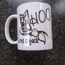 Load image into Gallery viewer, Hoo gives a fuck owl coffee mug - Altered Goods
